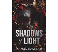 Shadows of Light: A Dark Romantic Suspense
