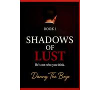 Shadows of Lüs† - Book 1 Revised 2025: A Dark Romance Thriller