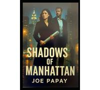 Shadows of Manhattan: Book Three
