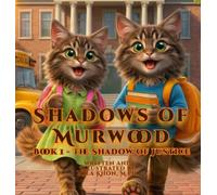 Shadows of Murwood: The Shadow of Justice