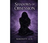 Shadows of Obsession