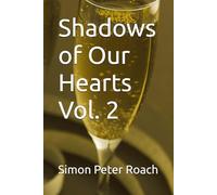 Shadows of Our Hearts