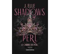 Shadows of Perl. Le ombre dei Perl (Vol. 2)