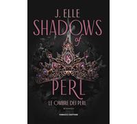 Shadows of Perl. Le ombre dei Perl. Vol. 2 - 2025 - Fanucci