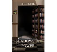 SHADOWS OF POWER