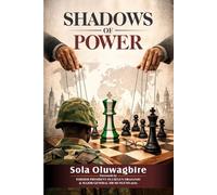 Shadows of Power