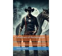 Shadows of Redemption