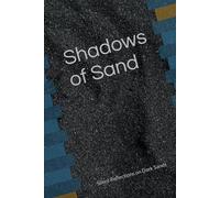 Shadows of Sand: Silent Reflections on Dark Sands