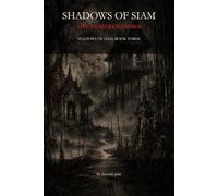 Shadows of Siam: The Dead Remember