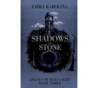 Shadows of Stone