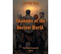 Shadows of the Ancient World: 2