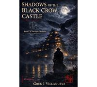 Shadows of the Black Crow Castle 鴉