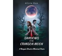 Shadows of the Crimson Moon: A Bargain Struck in Blood and Desire