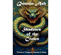 Shadows of the Crown: Threads of Vengeance, Tapestry of Unity