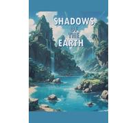 Shadows of the Earth: 5