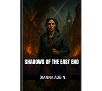 Shadows of the East End