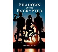 Shadows Of The Encrypted (Tascabile)