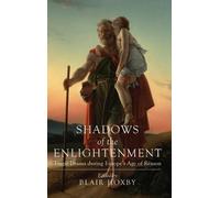 Shadows of the Enlightenment (Copertina rigida)