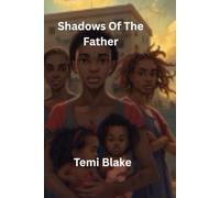 Shadows Of The Father