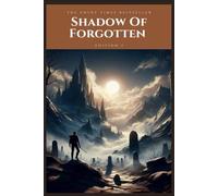 Shadows of the Forgotten