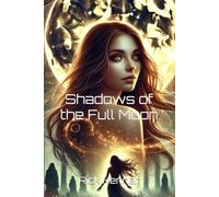 Shadows of the Full Moon: 3