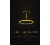Shadows of the Golden Bull