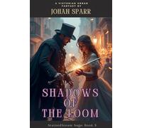 Shadows of The Loom: 5