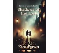 Shadows of the Lost