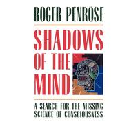 Roger Penrose Shadows of the Mind (Tascabile)