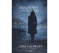 Shadows of the River: 1