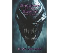 Shadows of the Swarm: 15