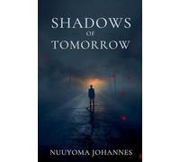 Shadows of Tomorrow