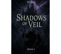 Shadows of Veil Band 1