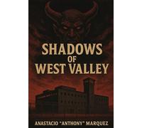 Shadows of West Valley
