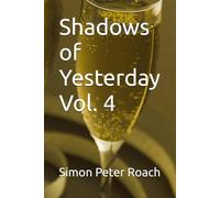 Shadows of Yesterday