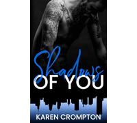 Shadows of You