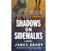 Shadows on Sidewalks: A Novel