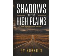 Shadows on the High Plains