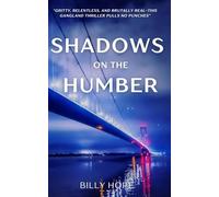 Shadows on the Humber: 1