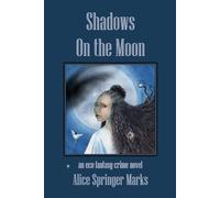 Shadows On the Moon