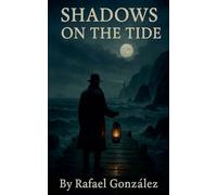 Shadows on the Tide