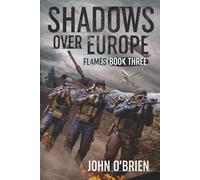 Shadows Over Europe: Flames
