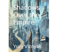 Shadows Over the Empire
