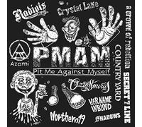 SHADOWS presents Pit Me Against Myself