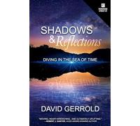 Shadows & Reflections