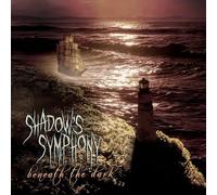 Shadow's Symphony Beneath the Dark (CD) Album