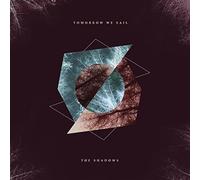 Shadows The - Tomorrow We Sail