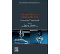 Shadpour Mallakpour Medical Additive Manufacturing (Tascabile)