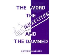 Shadrock Porter The Word the Israelites and the Damned (Tascabile)