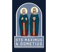 Shady Kiryakos Nessim The Life of Sts Maximus and Dometius (Tascabile)